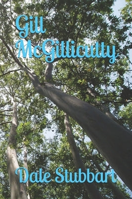 Gill McGillicutty by Stubbart, Dale