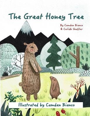The Great Honey Tree by Bianco, Camden