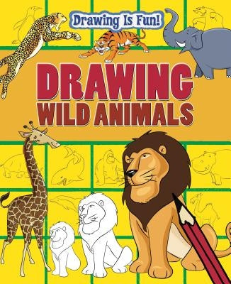 Drawing Wild Animals by Cook, Trevor