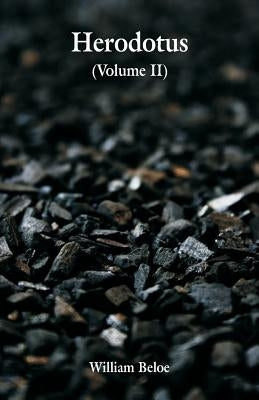 Herodotus: (Volume II) by Beloe, William
