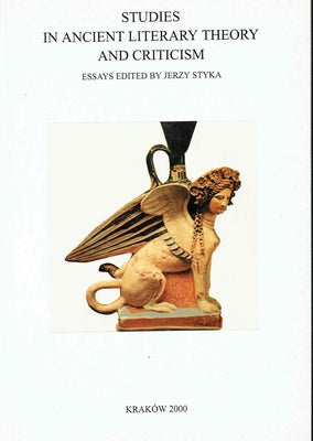 Studies in Ancient Literary Theory and Criticism by Archeobooks