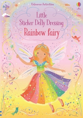 Little Sticker Dolly Dressing Rainbow Fairy by Watt, Fiona