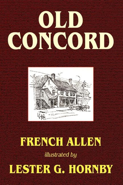 Old Concord by French, Allen