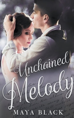 Unchained Melody by Black, Maya