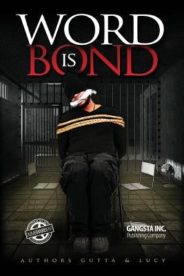 Word Is Bond by Ballard, Bellinda