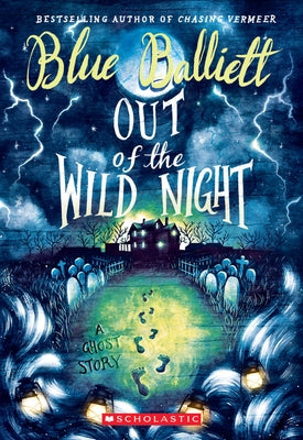 Out of the Wild Night by Balliett, Blue