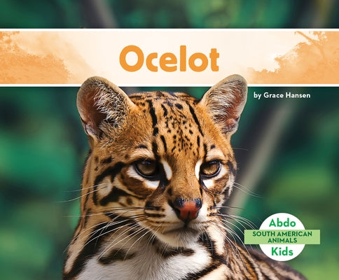 Ocelot by Hansen, Grace