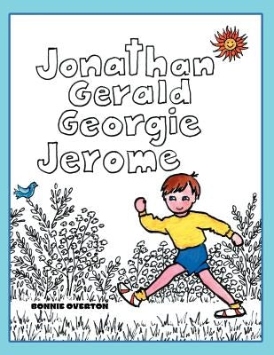 Jonathan Gerald Georgie Jerome by Overton, Bonnie