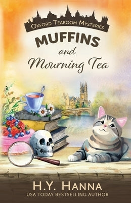 Muffins and Mourning Tea by Hanna, H. y.