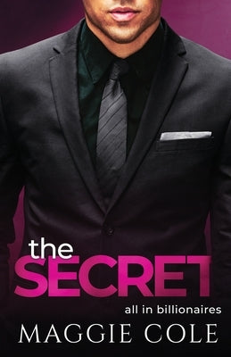 The Secret by Cole, Maggie