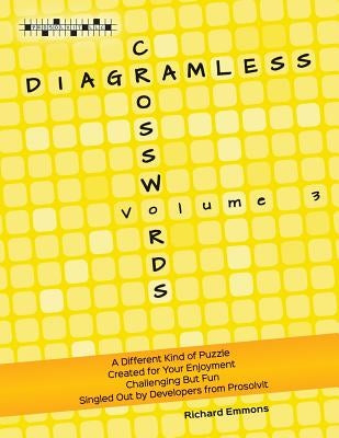 Diagramless Crosswords: Volume 3 by Emmons, Richard