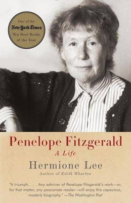 Penelope Fitzgerald: A Life by Lee, Hermione