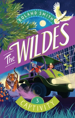 The Wildes: Captivity by Smith, Roland