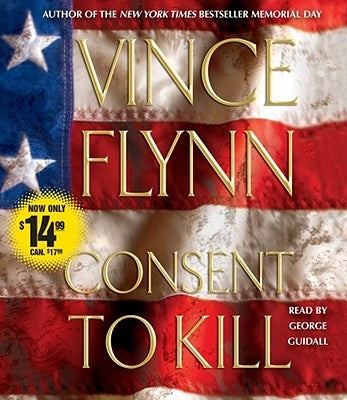 Consent to Kill by Flynn, Vince