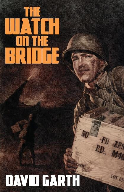The Watch on the Bridge by Garth, David