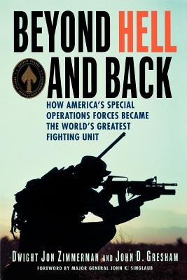 Beyond Hell and Back by Dwight, Zimmerman