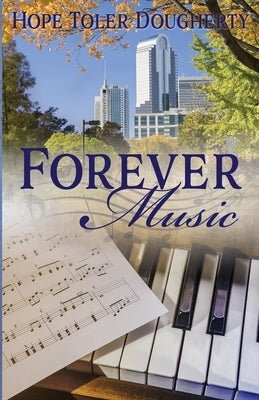 Forever Music by Dougherty, Hope Toler