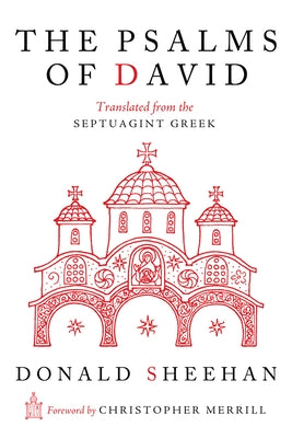 The Psalms of David by Sheehan, Donald