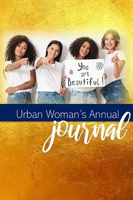 Urban Woman's Annual Journal by Hatton, Averie
