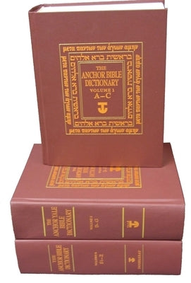 The Anchor Bible Dictionary 6-Volume Prepack: (contains One Copy of Each Volume) by Freedman, David Noel