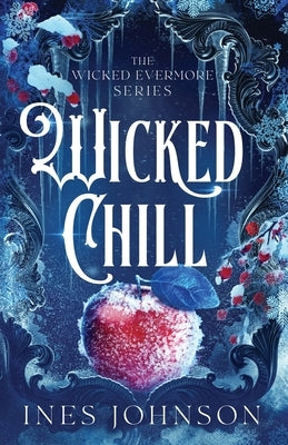 Wicked Chill by Johnson, Ines