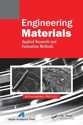 Engineering Materials: Applied Research and Evaluation Methods by Pourhashemi, Ali