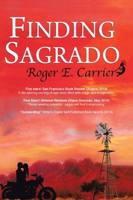 Finding Sagrado by Carrier, Roger E.