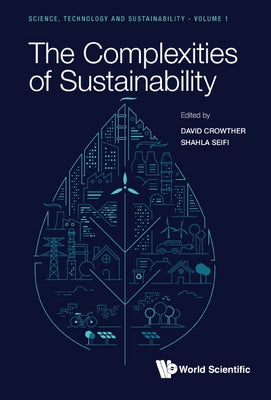 The Complexities of Sustainability by David Crowther
