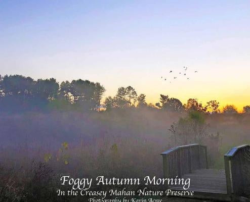 Foggy Autumn Morning by Acree, Karin