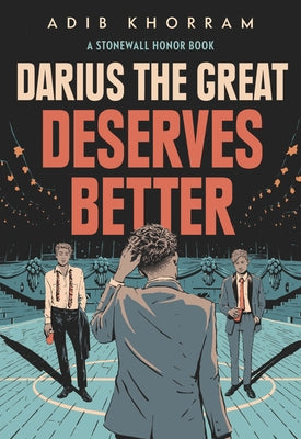 Darius the Great Deserves Better by Khorram, Adib