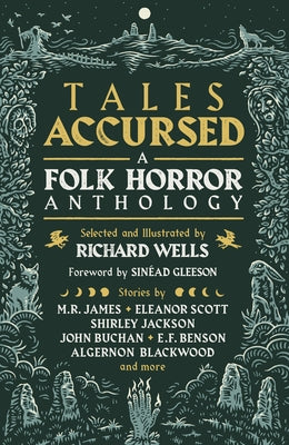 Tales Accursed: A Folk Horror Anthology by Wells, Richard