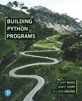 Building Python Programs by Reges, Stuart
