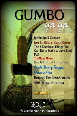 Gumbo Ya Ya #3 by Dean, Carolina