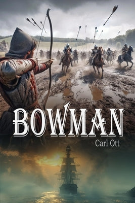 Bowman by Ott, Carl