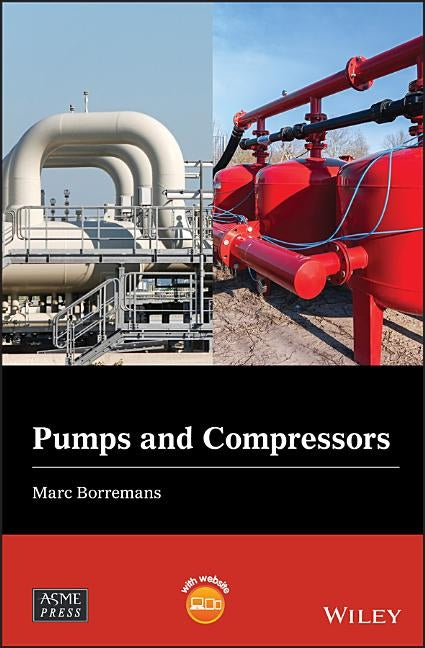 Pumps and Compressors by Borremans, Marc