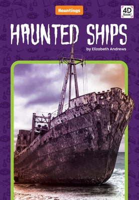 Haunted Ships by Andrews, Elizabeth