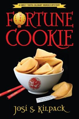 Fortune Cookie, 11 by Kilpack, Josi S.