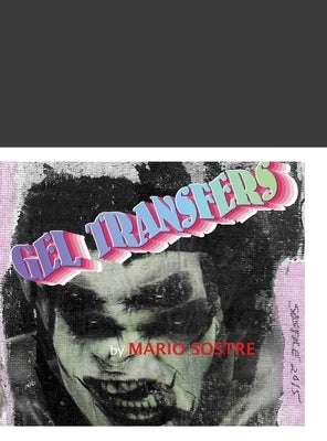 Gell Transfers by Sostre, Mario