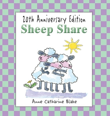 Sheep Share by Blake, Anne Catharine