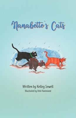 Nanabette's Cats by Sewell, Kelley