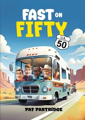 Fast on Fifty by Partridge, Pat