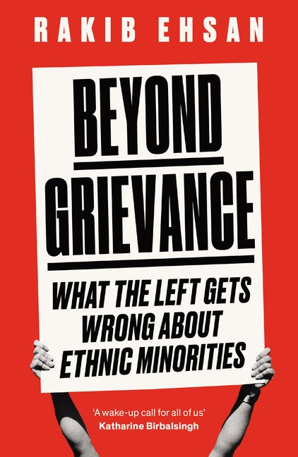 Beyond Grievance by Ehsan, Rakib