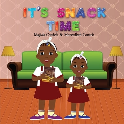 It's Snack Time by Conteh, Majida