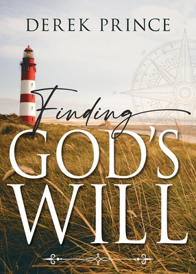 Finding God's Will by Prince, Derek