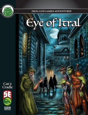 Eye of Itral 5e by Spencer, Ken