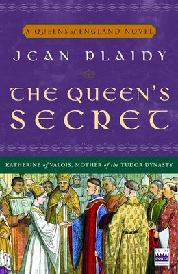 The Queen's Secret by Plaidy, Jean