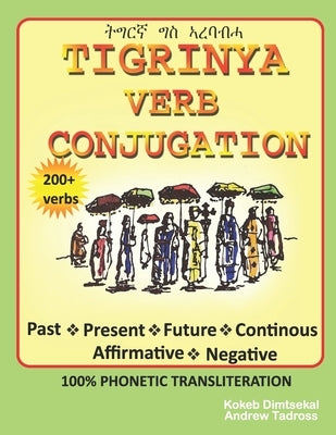 Tigrinya Verb Conjugation by Tadross, Andrew