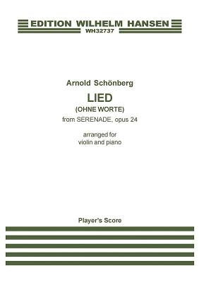 Lied (Ohne Worte) from Serenade Op. 24: Violin and Piano by Schoenberg, Arnold