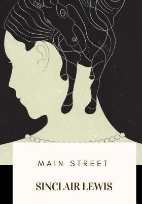 Main Street by Lewis, Sinclair