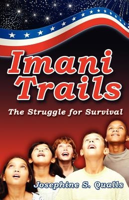 Imani Trails by Qualls, Josephine